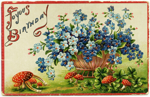 Free vintage clip art birthday postcard blue flowers in basket red toadstools