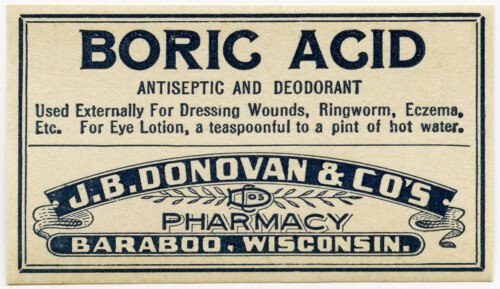 boric acid label, vintage pharmacy label, quack medicine ad, J B Donovan druggist, antique medical label