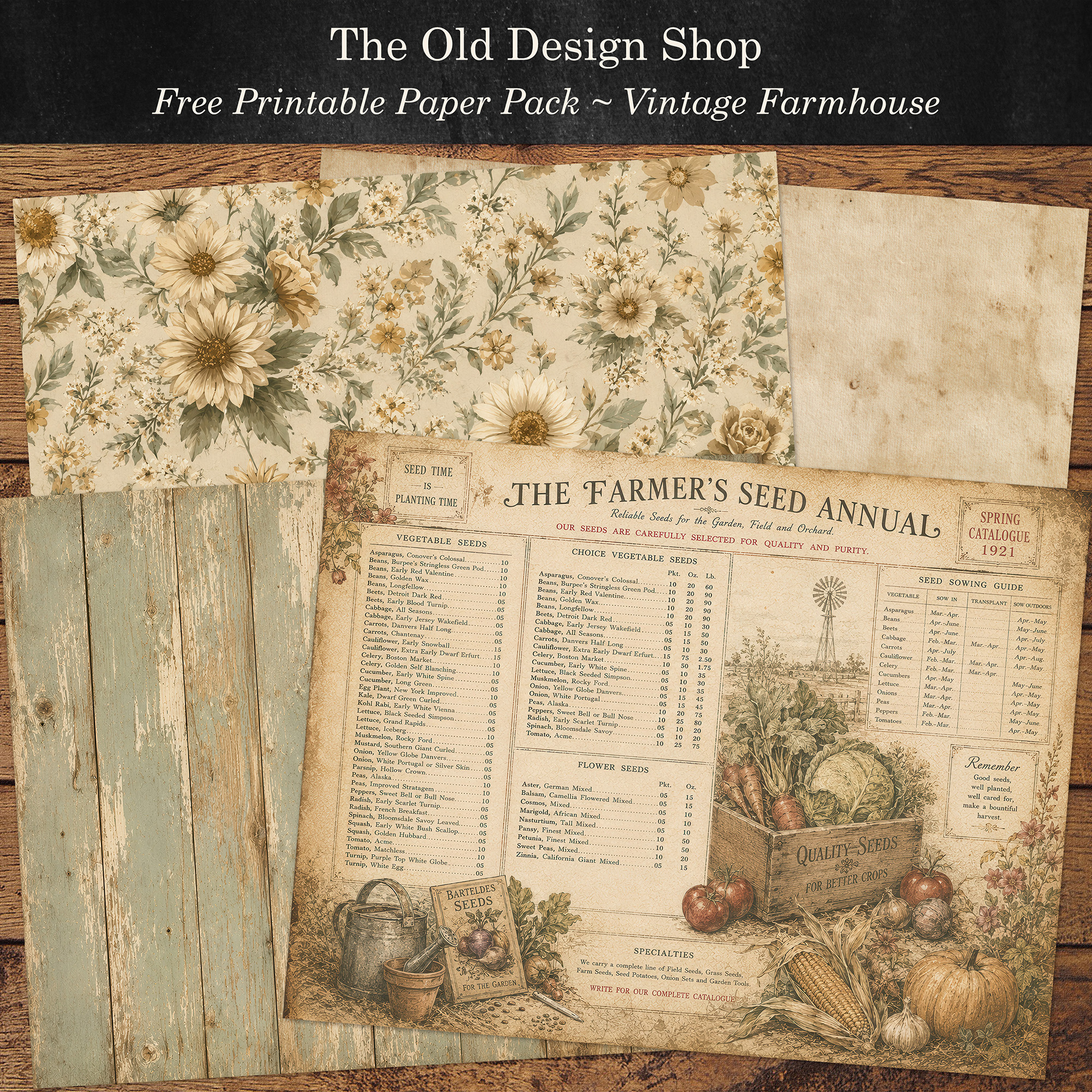 Free Vintage Farmhouse Paper Pack featuring four coordinating printable papers with vintage floral, weathered wood, antique paper and vintage seed catalogue designs.